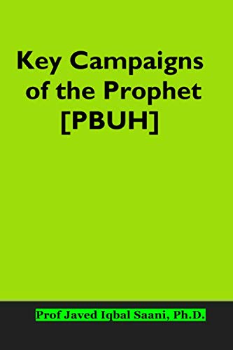 Cover of Key Campaigns of the Prophet [PBUH]
