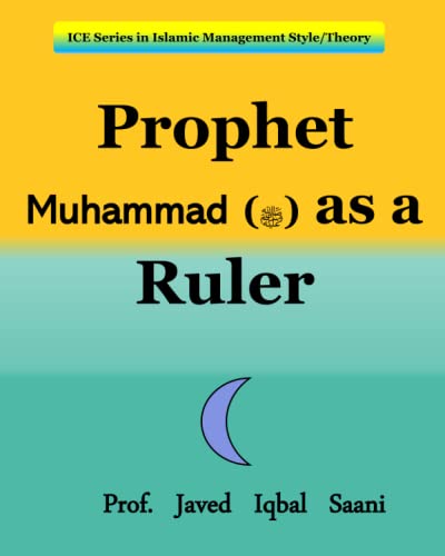 Cover of Prophet Muhammad (ﷺ) as a Ruler (Islamic Management Style)