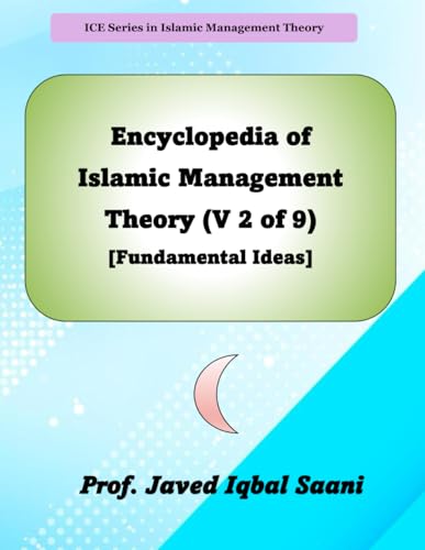 Cover of Encyclopedia of Islamic Management Theory (V 2 of 9) [Fundamental Ideas]