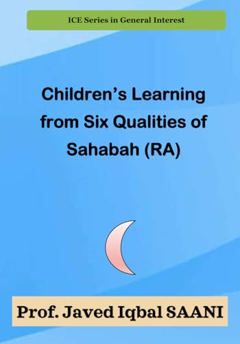 Cover of Children’s Learning from Six Qualities of Sahabah (RA)